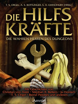 cover image of Die Hilfskräfte – Die wahren Herren des Dungeons